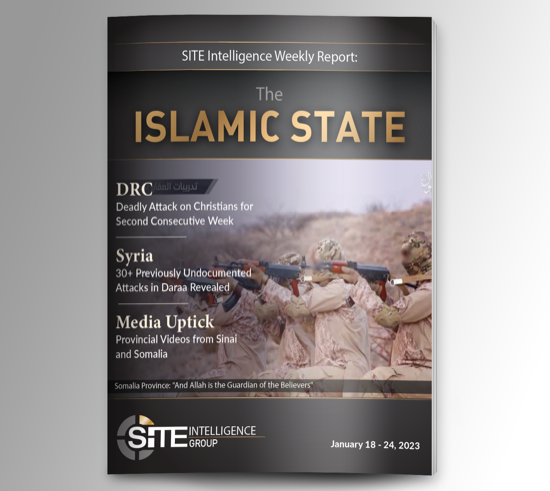 Weekly inSITE on the Islamic State for January 18-24, 2023